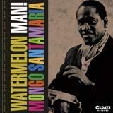 mongo santa maria Watermelon Man! Japan Music CD