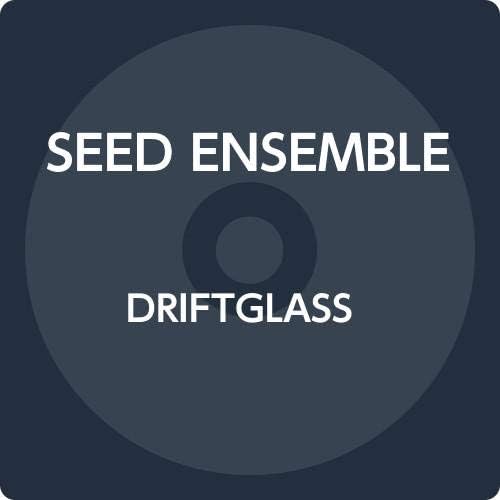 seed ensemble DRIFTGLASS Japan Music CD