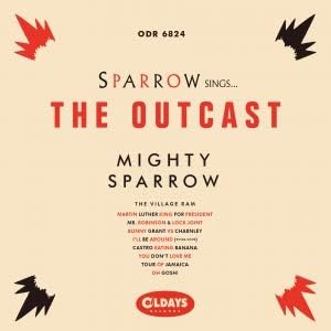 Mighty Sparrow The Outcast Japan Music CD