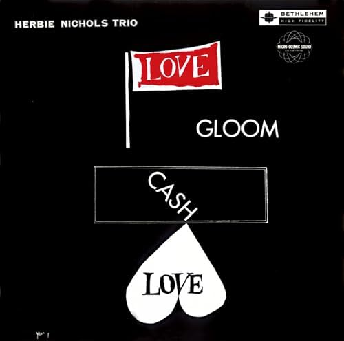 Herbie Nichols Trio Love, Gloom, Cash, Love (2024 Remastered Edition) Japan Music CD
