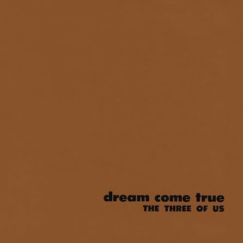 The Three of Us Dream Come True [Limited] [Paper Jacket] Japan Music CD