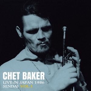 Chet Baker Live in Japan 1986 Sendai Japan Music CD