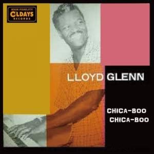Lloyd Glenn chica boo Japan Music CD