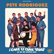 Pete "El Conde" Rodriguez I Like It Like That Japan Music CD