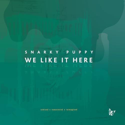 Snarky Puppy We Like It Here (Remixed + Remastered + Reimagined) Japan Music CD