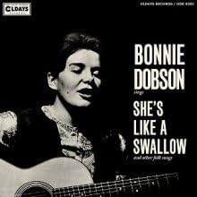 Bonnie Dobson She's Like a Swallow Japan Music CD