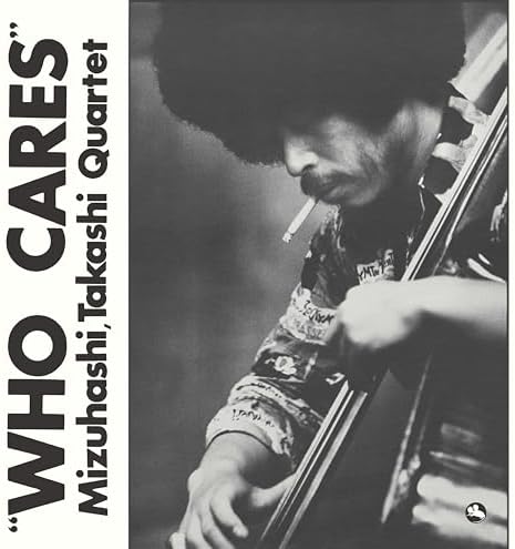 Takashi Mizuhashi Who Cares Japan Music CD