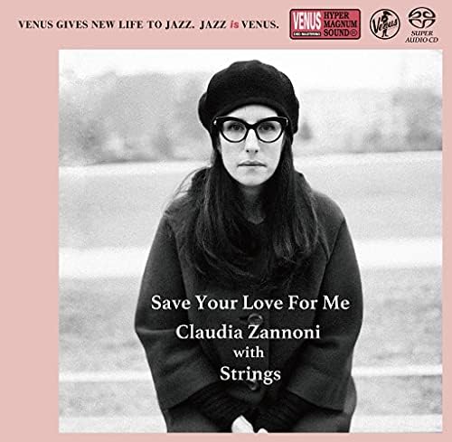 Claudia Zannoni With Save Your Love For Me Japan Music CD