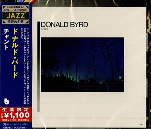 Donald Byrd Chant (limited edition) Japan Music CD