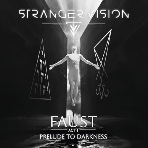 Stranger Vision Faust Act I: Prelude to Darkness [Japan Commemoration Edition]