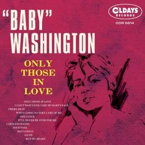 baby washington Only Those In Love Japan Music CD
