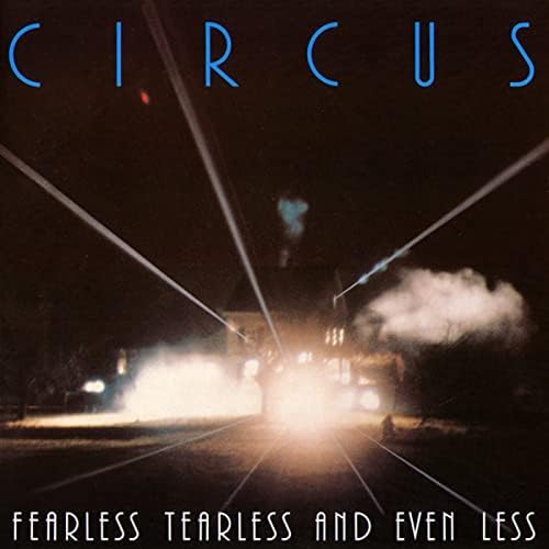 CIRCUS Fearless Tierless and Even Less Japan Music CD