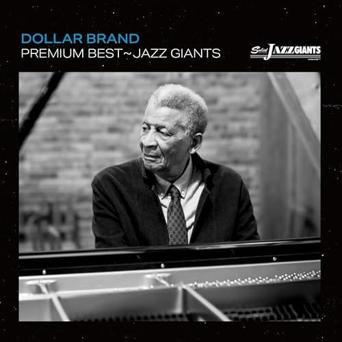 Premium Best Jazz Giant: Dollar Brand [200 Jazz Masterpieces] Japan Music CD