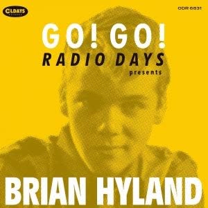 Brian Hyland Go! Go! Radio Days Presents Brian Hyland Japan Music CD