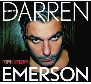 Darren Emerson DETONE Mixed By Darren Emerson Japan Music CD