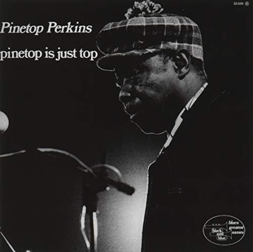 Pinetop Perkins Pine Top Is Just Top Japan Music CD