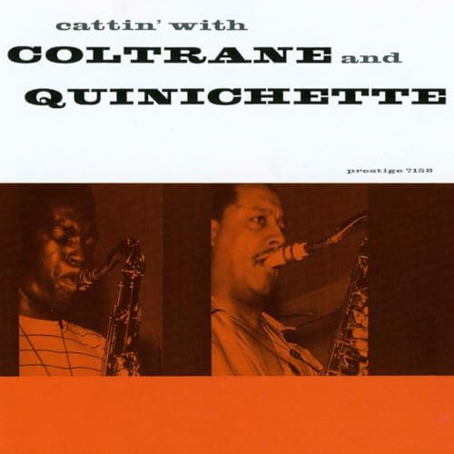 John Coltrane Cattin' with Coltrane and Quinichette +1 (UHQCD) Japan Music CD