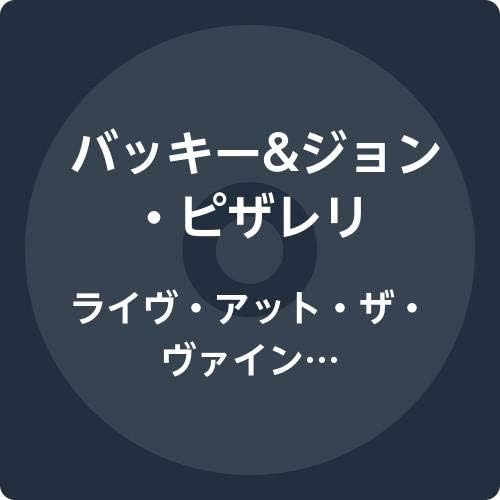 Bucky & John Pizzare live at the vineyard Japan Music CD