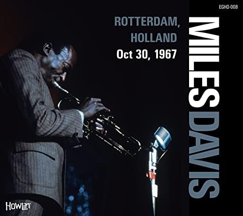 MILES DAVIS ROTTERDAM, HOLLAND Oct 30, 1967 Japan Music CD