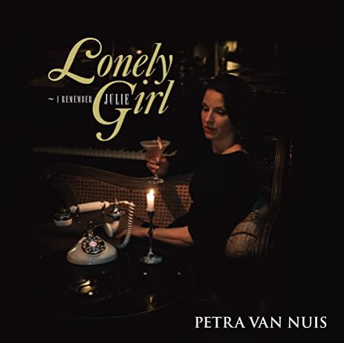 Petra Van Naus Lonely Girl - Dedicated to Julie London Japan Music CD