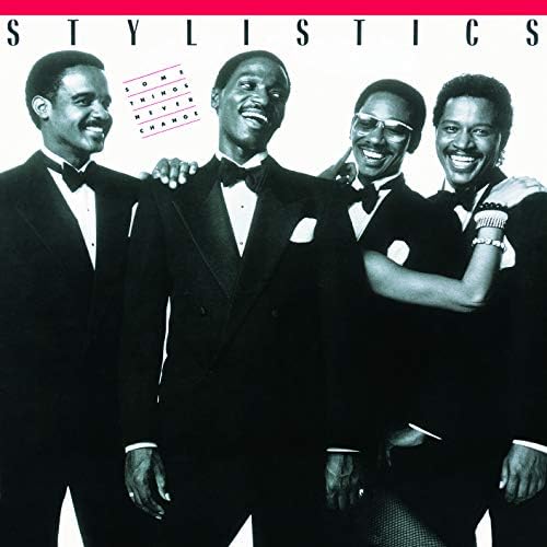 The Stylistics SOME THINGS NEVER CHANGE +2 Japan Music CD Bonus Track