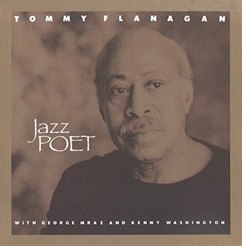 Tommy Flanagan Jazz Poet [50 years of timeless jazz] Japan Music CD