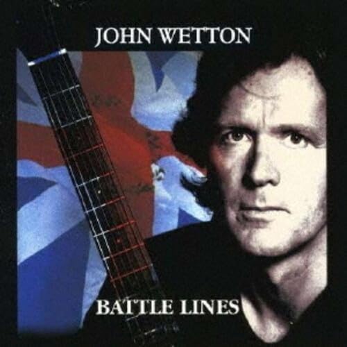 John Wetton Battle Lines Japan Music CD