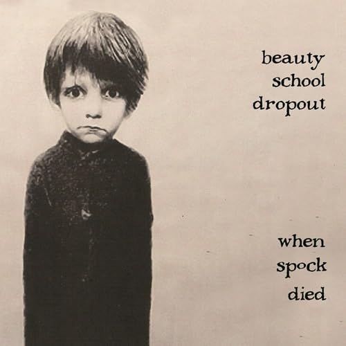 beauty school dropou When Spock Died Japan Music CD