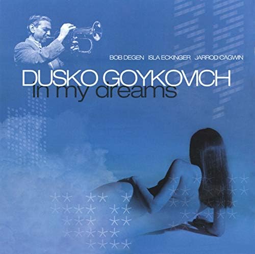 Dusko Gojkovic In My Dreams [JAZZ Revolution] Japan Music CD