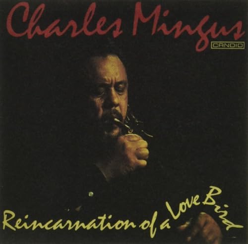 Charles Mingus Reincarnation of a Love Bird [JAZZ Expo Campaign] Japan Music CD