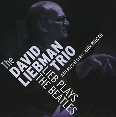 The Dave Liebman Tri Leave Plays The Beatles Japan Music CD