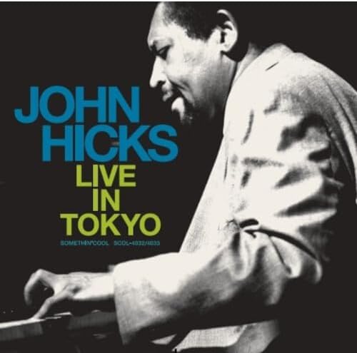 John Hicks John Hicks Live in Tokyo Japan Music CD