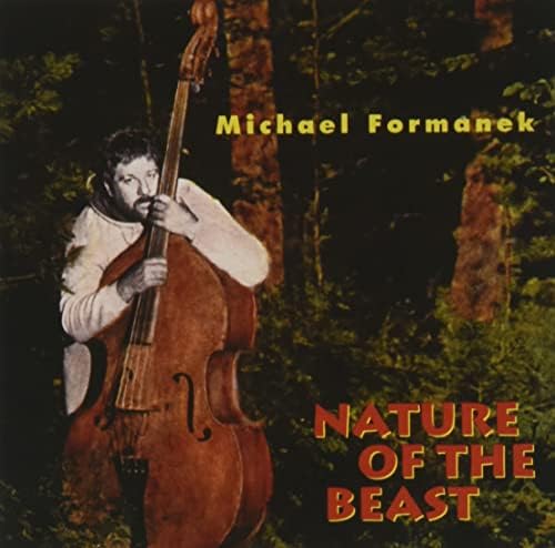 Michael Formanek Nature of the Beast(Limited Edition) Japan Music CD