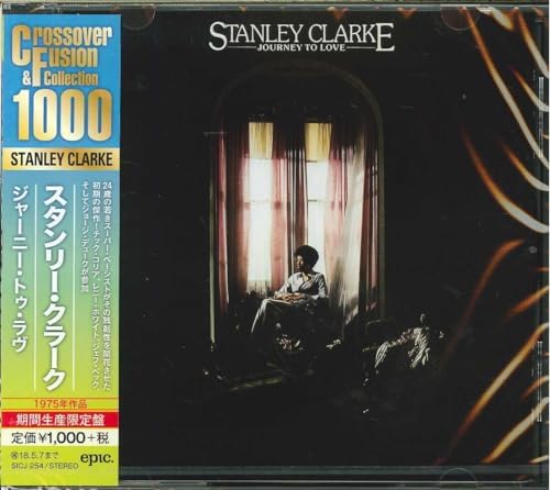 Stanley Clarke,Stanl Journey to Love (Limited Edition) Japan Music CD