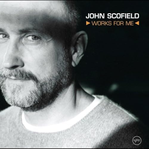 John Scofield Works for Me (Limited Edition) [UHQCD] Japan Music CD