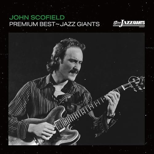 Premium Best Jazz Giant: John Scofield [200 Jazz Masterpieces] Japan Music CD