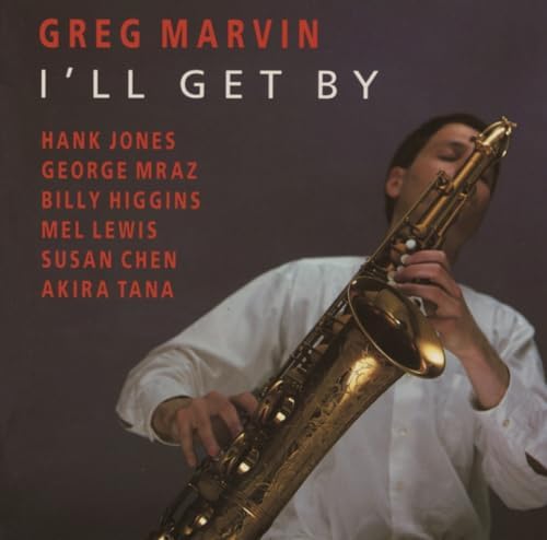 Greg Marvin featurin I'll Get By Japan Music CD