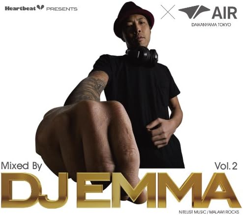 Heartbeat Presents Mixed By DJ EMMA(NITELIST MUSIC/MALAWI ROCKS) x AIR Vol.2 JP