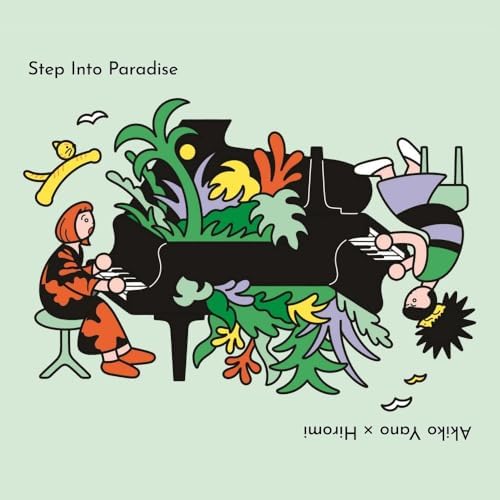 Akiko Yano x Hiromi  Step Into Paradise -LIVE IN TOKYO- (Limited Edition) Japan