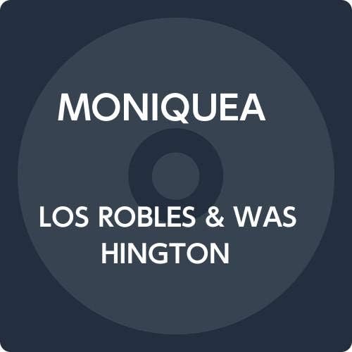 Monica LOS ROBLES & WASHINGTON [CD] Japan Music CD