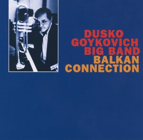Dusko Gojkovic Balkan Connection Japan Music CD