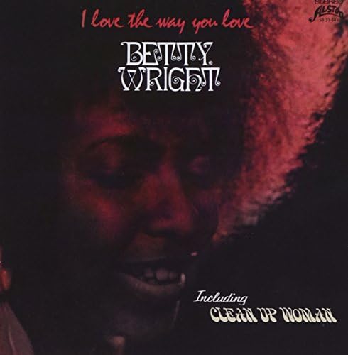 Betty Wright I Love The Way You Love Me Japan Music CD