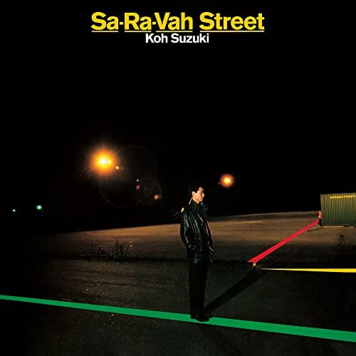 Kou Suzuki SA-RA-VAH STREET Japan Music CD