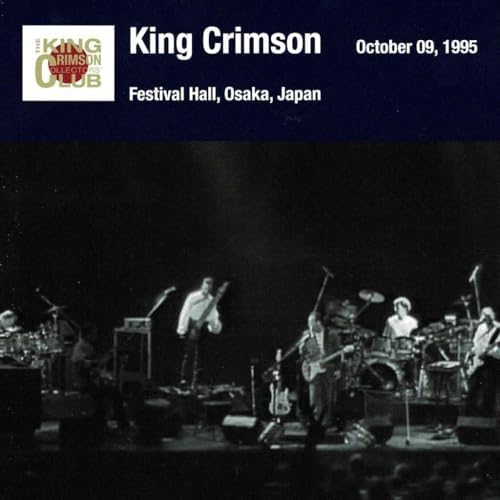 King Crimson Japan Tour Supplementary Series in SHM-CD 1995 Edition 9 [Osaka]