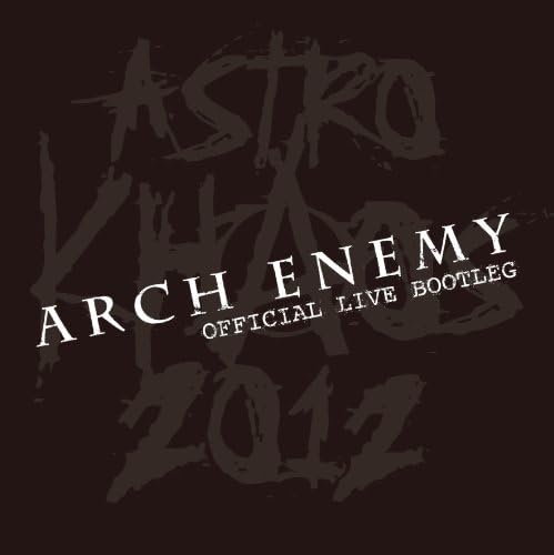 Arch Enemy Astro Chaos 2012 - Official Live Boottrek Japan Music CD
