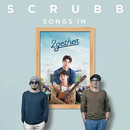 scrub songs in 2gether Japan Music CD