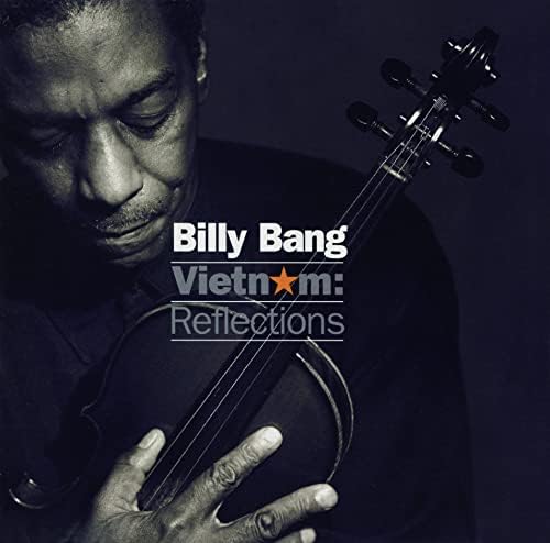 Billy Bang Vietnam: Reflections Japan Music CD