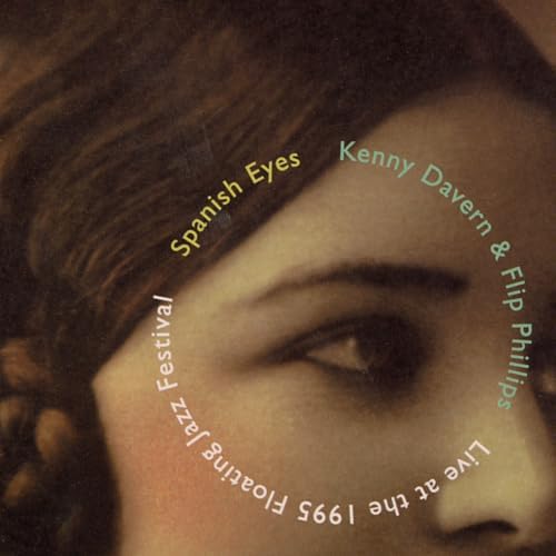 Kenny Davern, Flip P Spanish Eyes - Live at the Floating Jazz Festival 1995 Japa