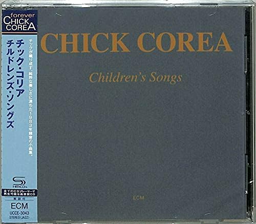 Chick Corea Children's Songs (SHM-CD) Japan Music CD