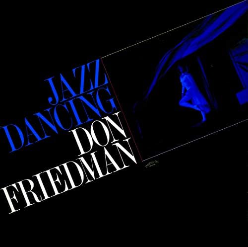 the don friedman tri Jazz Dancing [Jazz Masterpieces 200] Japan Music CD